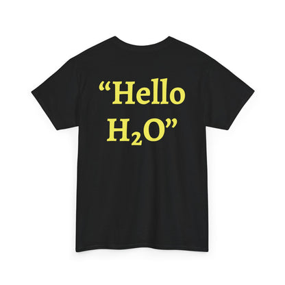 "Hello H₂O" Black Heavy Cotton Wholesometarian™ Tee Shirt with Hydration Hippo – Your Hydration Pillar